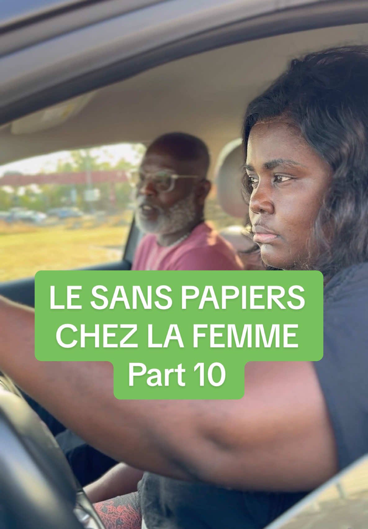 LE SANS PAPIERS CHEZ LA FEMME Part 10 #pourtoi 