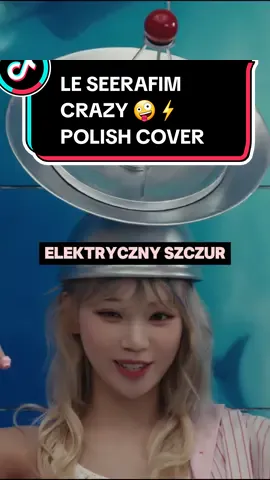 hejka kto jest krejzolem??😍🤪 #le_sserafim #lesserafim #crazy #kpop #cover #polishcover #coverzystka 
