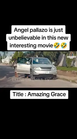 Angel pallazo is just unbelievable in this new interesting movie#amazinggrace #viral #nollywoodmovies 
