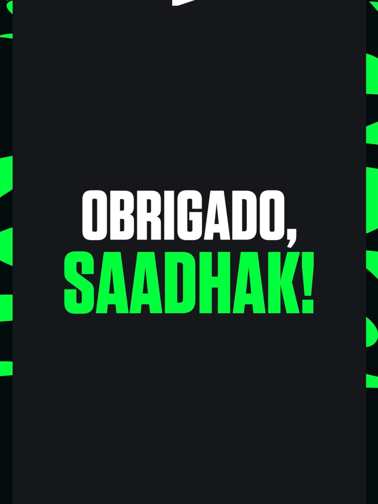 Hoje, em comum acordo, ajustamos o contrato do Saadhak de 2025 para 2024, deixando-o disponível para ouvir novas propostas Agradecemos pela parceria até aqui, manito! Foram momentos incríveis que vivemos, nos quais conquistamos o mundo com a LOUD.  Boa sorte em sua caminhada, nos vemos por aí 💚