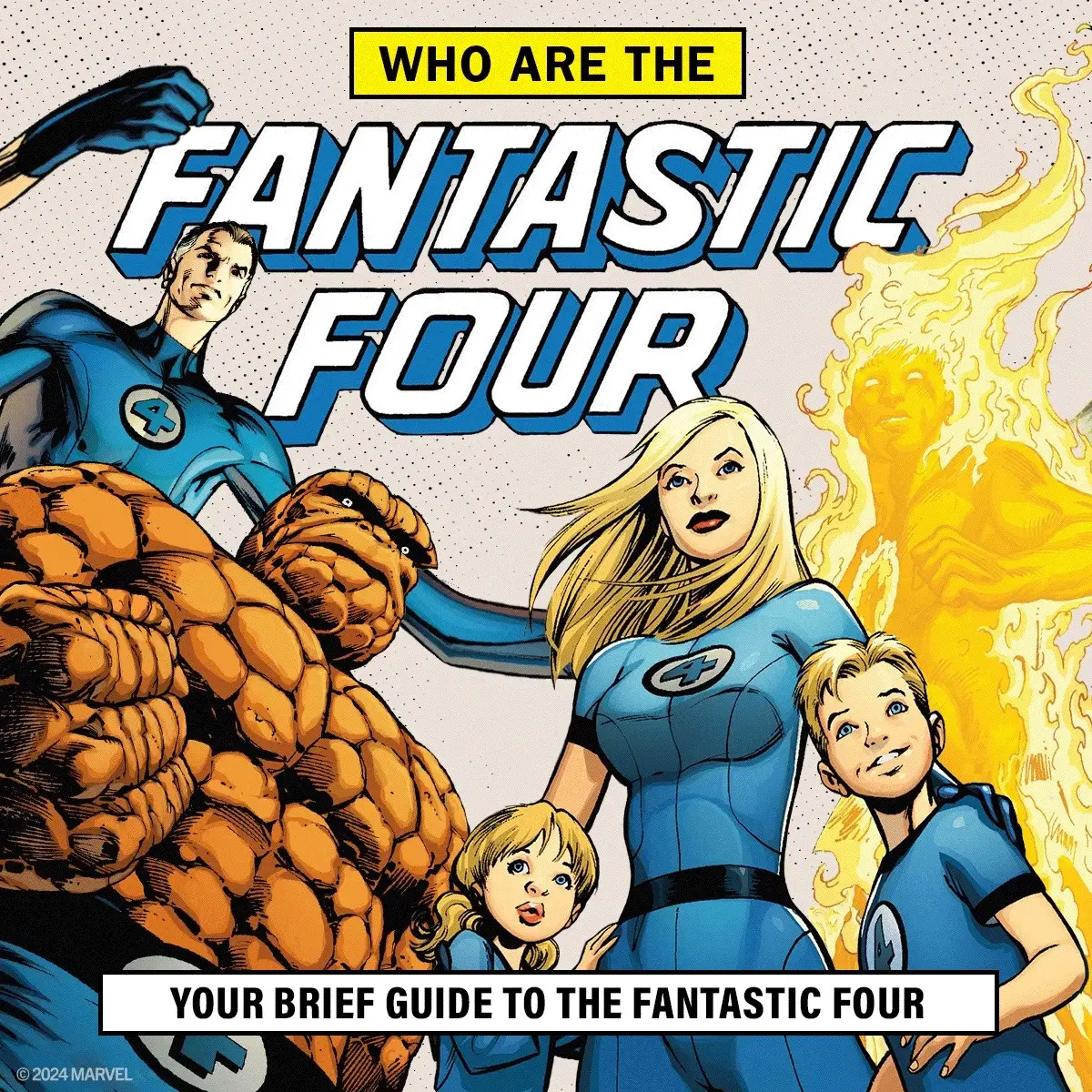 Fantastic Four 101 - everything you need to know about Marvel's First Family! #FantasticFour #MarvelComics #Marvel 