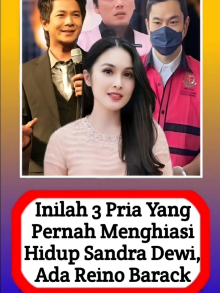 inilah 3 Pria Tampan Yang Pernah Menghiasi Hidup Sandra Dewi #infotaiment #infohariini #beritaartis #beritaterkini #beritaviral #alasyinews #beritatiktok #viral #abialasyi #viralvideo #beritatiktoknew #beritatiktokviral #infoupdate 