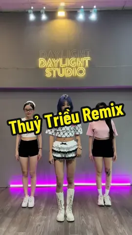 Bịt mắt em lại #thuytrieu #thuytrieuremix #hocnhay #daylight #dance #daylightdance #daylightdancestudio #hocnhayhoangmai #hocnhayhanoi #remix #maymidai 