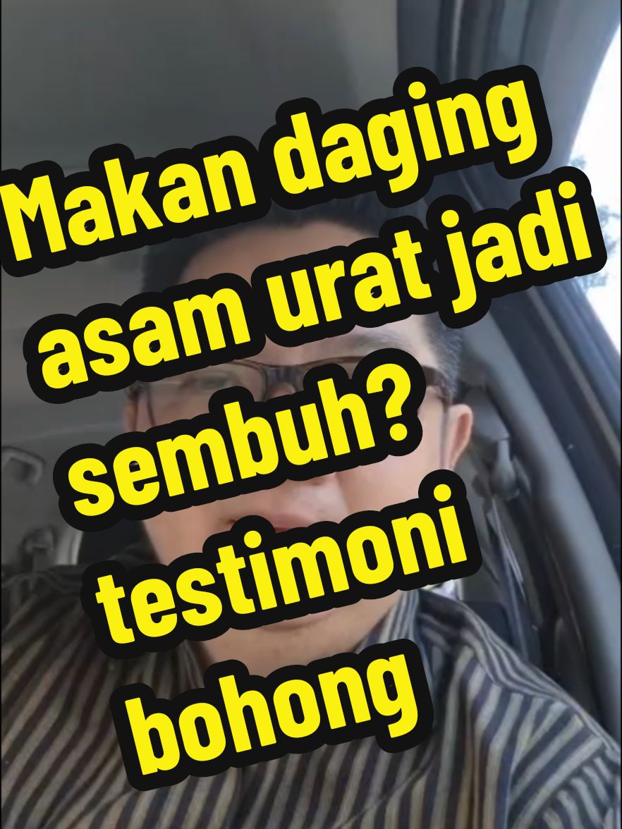 Replying to @ward9515 makan daging kadar asam urat jadi normal? Hati2 testimoni bohong 