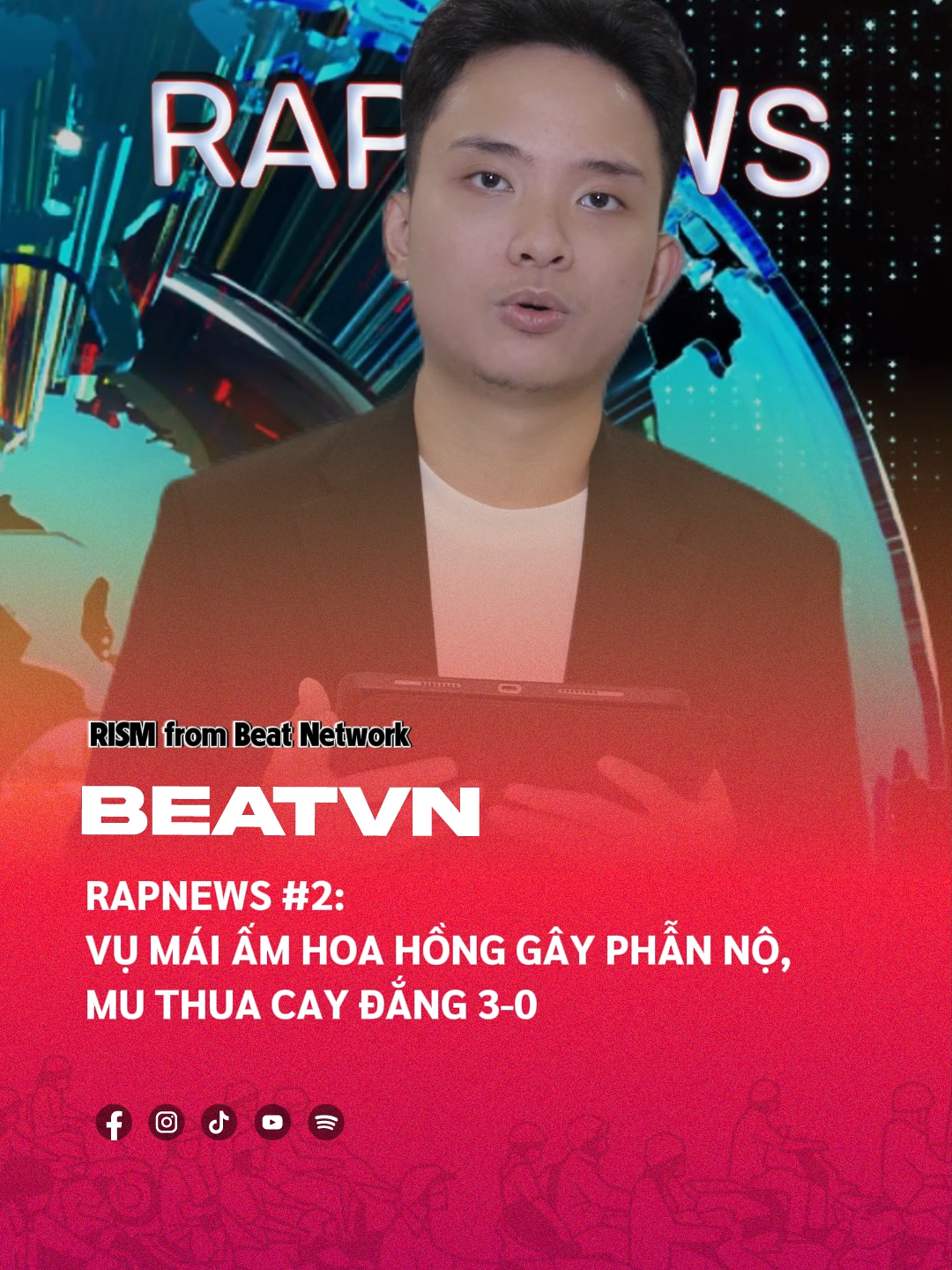 RapNews #2: Vụ mái ấm hoa hồng gây phẫn nộ, MU thua cay đắng... #beatnetwork#beatvn #rapnewsbeatvn