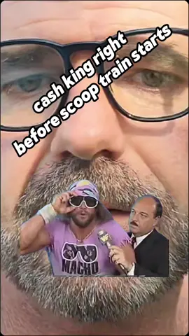 #CapCut #scooptrain #cashking #brother #machoman #fypage #fyp #fyf #cashisking 