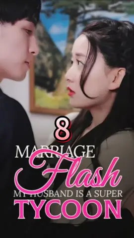 <Flash Marriage:My Husband is a Super Tycoom(Subtitled Version)>   #fyp#lovestory#playlet#kdrama#ShortTV#shorttv 