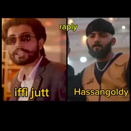 iffi jutt raply hassangoldy 💪🤔#its_goldy #iffijuttbaikotwalla #viral #hassangoldy007 #fyp #foryoupage #trending #sidhumoosewala