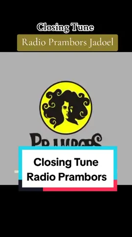source Youtube channel Sapto Adhinugroho. Prambors adalah jaringan radio hit kontemporer swasta yang ditujukan kepada kawula muda di Indonesia. Nama lengkap Prambors adalah Prambors Rasisonia, yang merupakan singkatan dari Prambanan, Mendut, Borobudur dan Sekitarnya serta Radio Siaran Sosial Niaga. #radioprambors #prambors #pramborsrasisonia #jadoel #radiopramborsrasisonia #closingtuneradioprambors #jadoelmantoel #jadulers  #jadulmantul #jadulershits #kawulamuda 