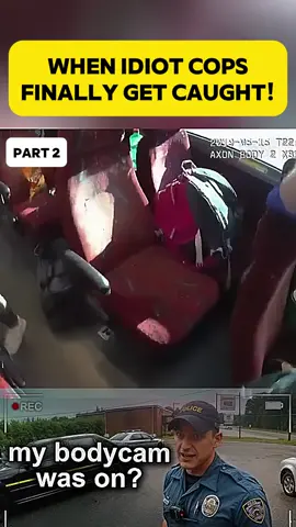 Part 2|When IDIOT Cops Finally Get Caught!