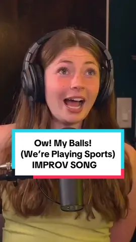 Ow! My Balls! (We’re Playing Sports) | IMPROV SONG #improv #song #sports #musicalmonday #improvbroadway 