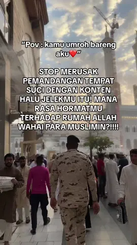 Ini beneran ga ada yang speak up tentang konten-konten halu di Masjid al-Haram?