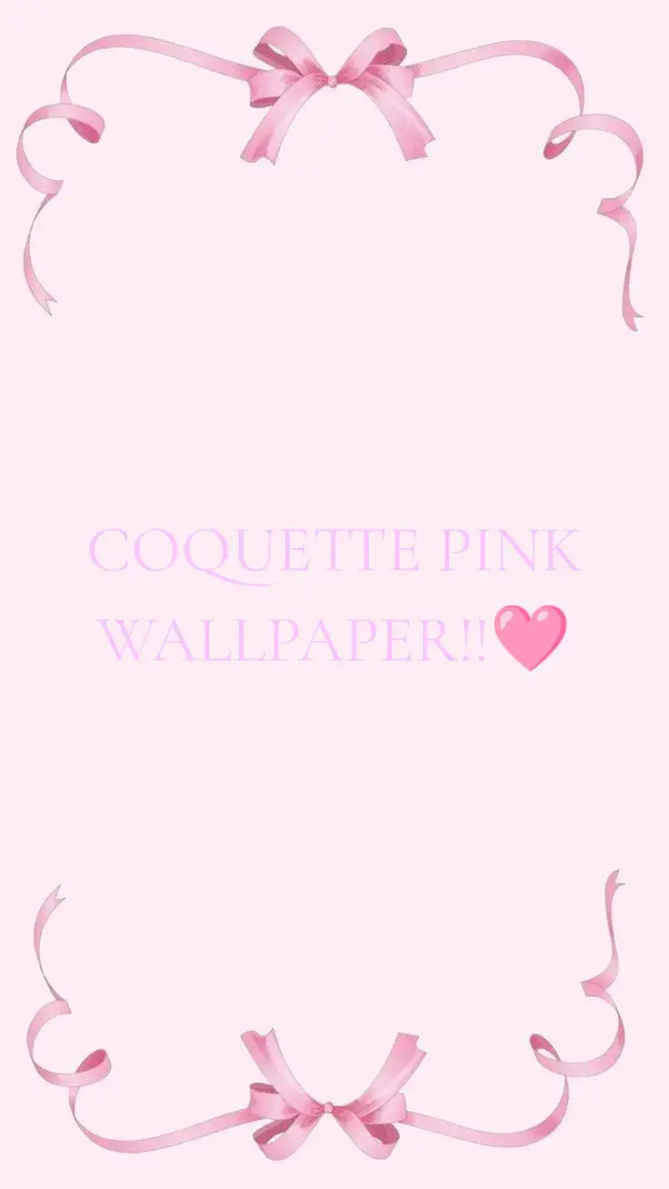 #fyp  #trend  #pink  #wallpaper  #coquette  COMMENT FOR YOU'RE REQUEST!!🩷🩷