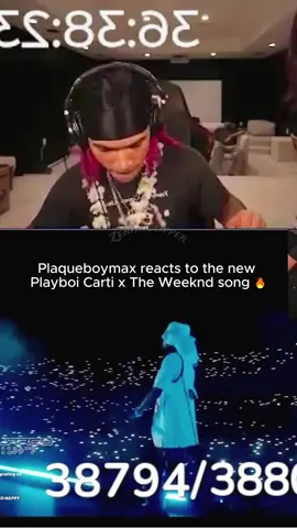 Plaqueboymax reacts to the new Playboi Carti x The Weeknd song 🔥#twitch #plaqueboymax #playboycarti #theweeknd #fyp 