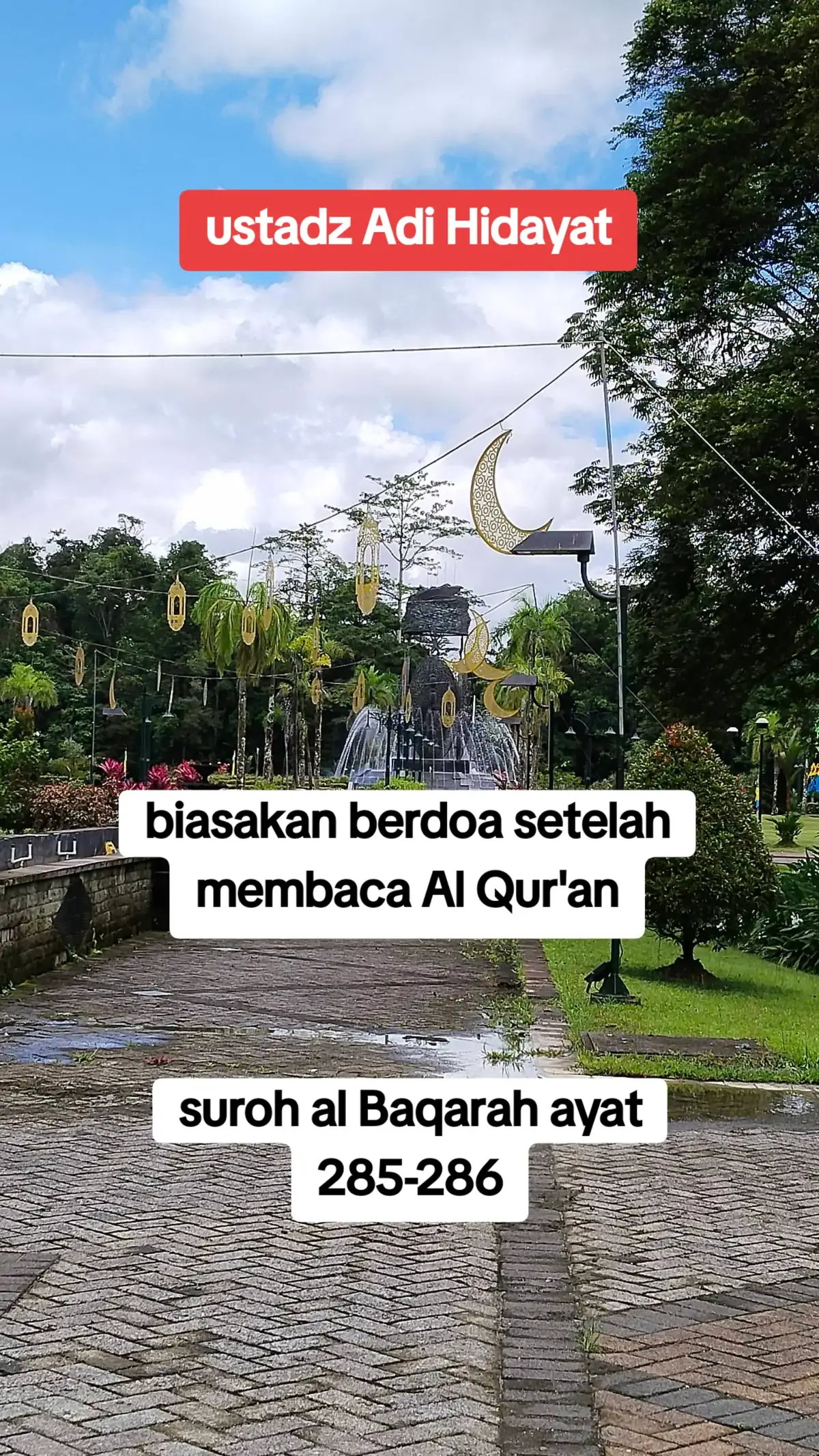 keutamaan 2 ayat ter akhir suroh Al Baqarah #albaqarah285_286  #ustadzadihidayat  #ayatterakhiralbaqarah286  #adihidayat 