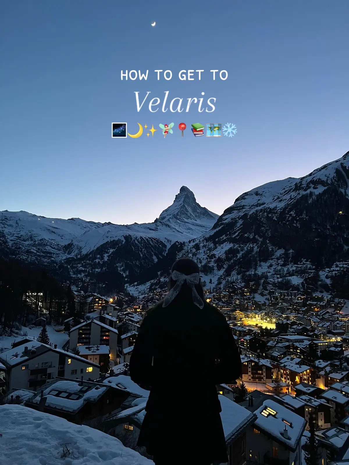 guide to visiting Velaris🌌 #fyp #foryou #BookTok #acotar #velaris #sarahjmaas #zermatt #switzerland #solotravel #acomaf #nightcourt #feyre 