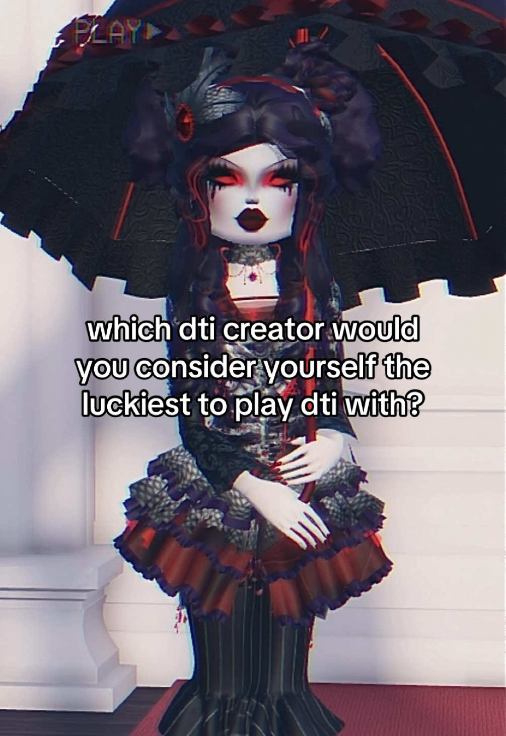 tag them!  #fyp #fypage #dresstoimpress #dtiroblox #dti #trending #outfitinspo #viral #foryou #victorianvampire #goth #opinions 