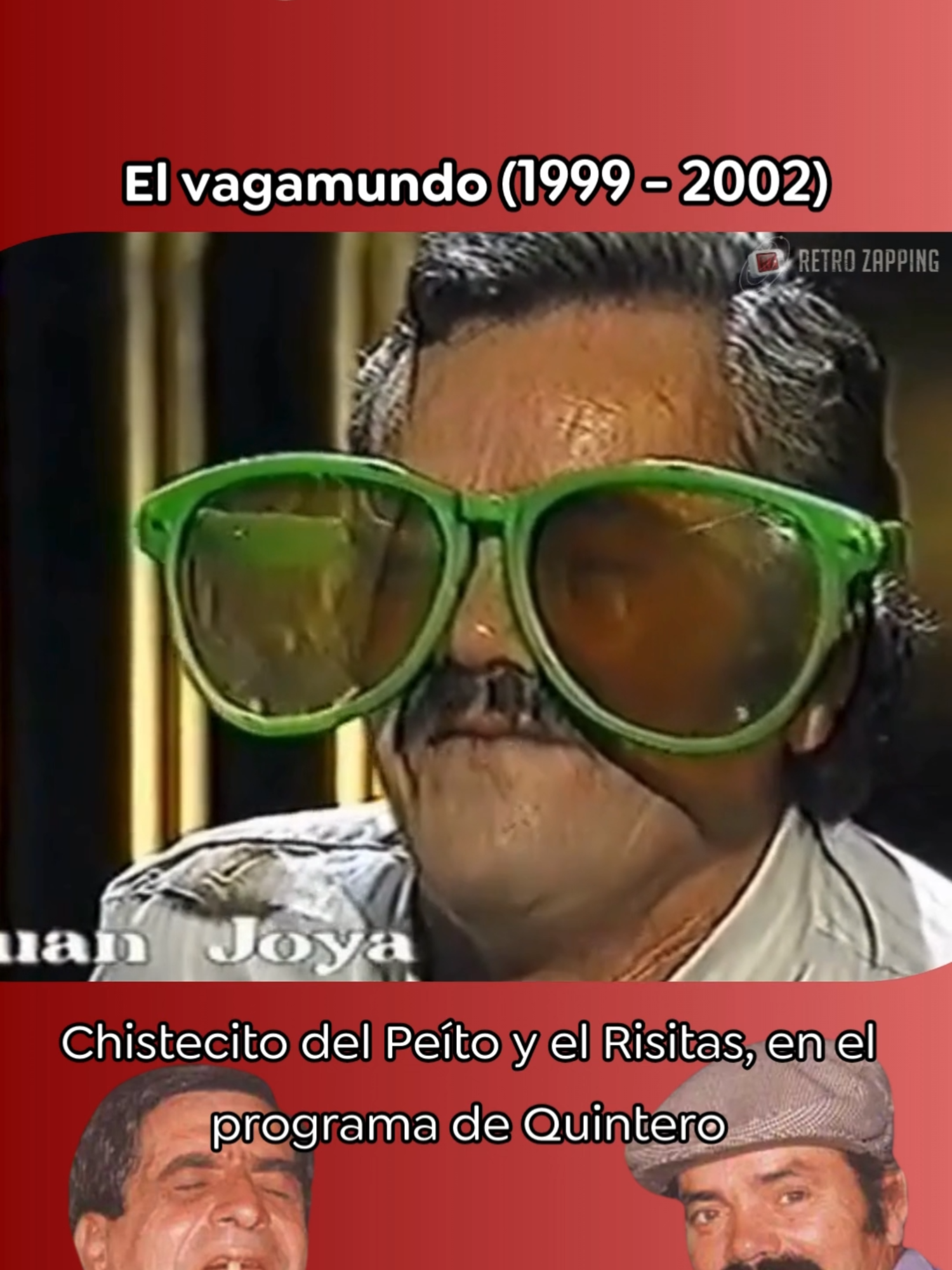 El vagamundo (1999 - 2002) Dos de las personas más queridas, especialmente durante la época en la que aparecían asiduamente en el programa de Jesús Quintero, Juan Joya conocido como El Risitas, y Antonio Rivero conocido como El Peíto, además de muchos otros programas y espectáculos por toda Andalucía.  El Peíto murió en el año 2003, poco después de que le llegase la fama, y El Risitas continuó apareciendo en diversos programas, anuncios e incluso películas, como las de la saga Torrente, hasta su muerte en el año 2021. Conocido por todo el mundo gracias a su anécdota de las paelleras, que se utilizó desde el año 2014 con subtítulos graciosos en muchos países.  #jesusquintero #jesúsquintero #juanjoya #elrisitas #elpeito #antoniorivero #humorespaña #chisteespaña #chisteespañol #ratonescoloraos #elvagamundo #torrente #recuerdostele #recuerdostelevisivos #cuñao #cuñaoo #elcuñao