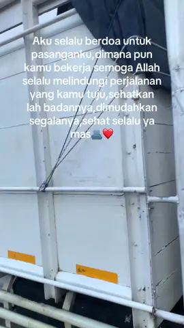 Selalu dalam lindungan allah ya mas🫂❤️#fyppp #fypp #fypppppppppppppp #drivermuda #sopirganteng #sopirtruck #driver 