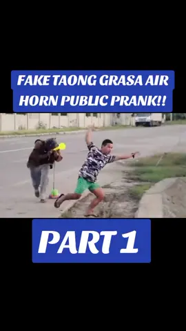 FAKE TAONG GRASA AIR HORN PUBLIC PRANK!! CREDIT TO THE BARTOLO BROTHERS #PublicPranks #PinoyPranks #PinoyFunnyPranks #PinoyFunnyVideosPranks #PinoyFunnyMomentsPranks #LongerVideos #ForYouPage