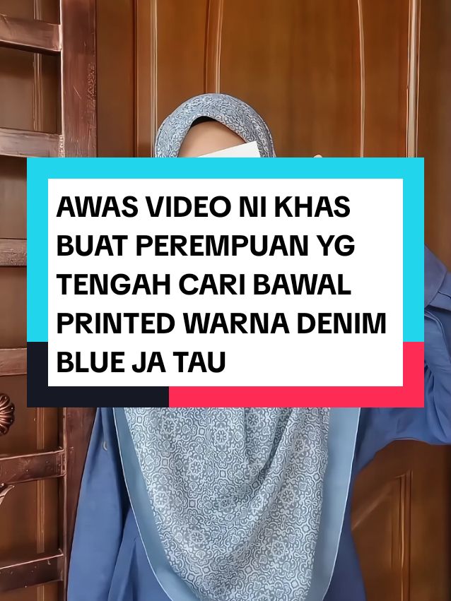 ATTENTION KEPADA PEREMPUAN YANG... TerCari-Cari BAWAL PRINTED Warna Denim Blue, This Video Special For You Tau Hampa Patut Grab BAWAL PRINTED Humaira Ni Ya Order Sekarang BAWAL PRINTED Ni Sebelum Sold Out #bawalprinted #bawalprintedmurah 