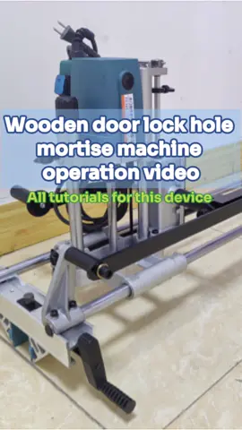 Wooden door lock hole mortise machine operation video This is the complete tutorial for this device. It is a bit long and you need to watch it patiently. #doorlockdrillingmachine  #door #holedrilling  #drillingmachine  #woodworking  #factory  #tutorial #CapCut 