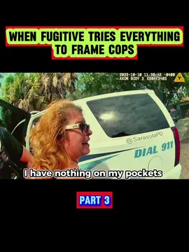 WHEN FUGITIVE TRIES EVERYTHING TO FRAME COPS. PART 3 #cops #copsoftiktok #police #policeoftiktok #crime #crimetiktok #fyp #foryou #viral #usa 