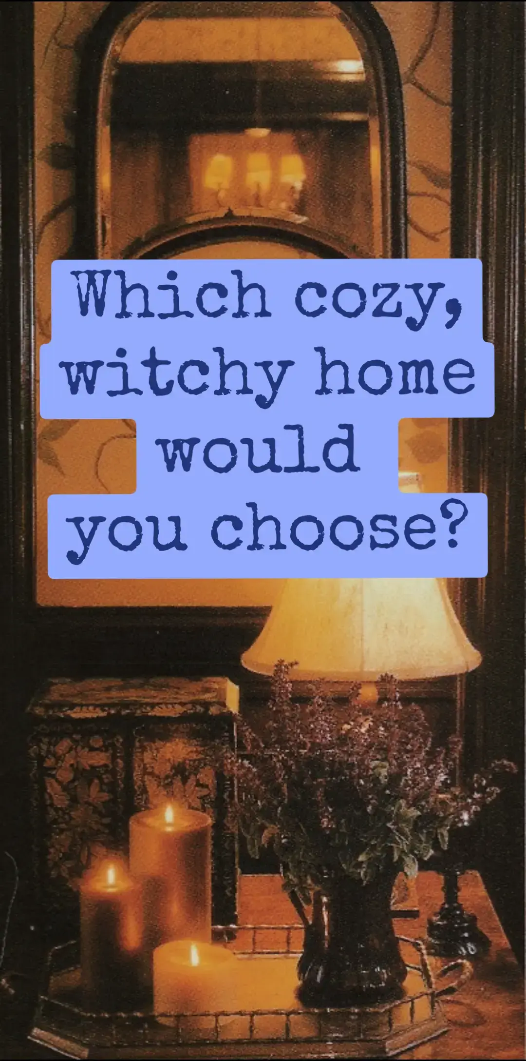 #practicalmagic #practicalmagictiktok #witchtok #witchyvibes #witchy #witchyaesthetic #cottagewitch #cozyvibes #cozytok #cottagecore #cottagecoreaesthetic #darkcottagecore #askyourfriends #askyourfriendswhichoneyouare #chooseone #chooseyourownadventure #chooseyourlifeswipe #fantasyworld #fantasyworldbuilding #dreamlife #dreamhouse 