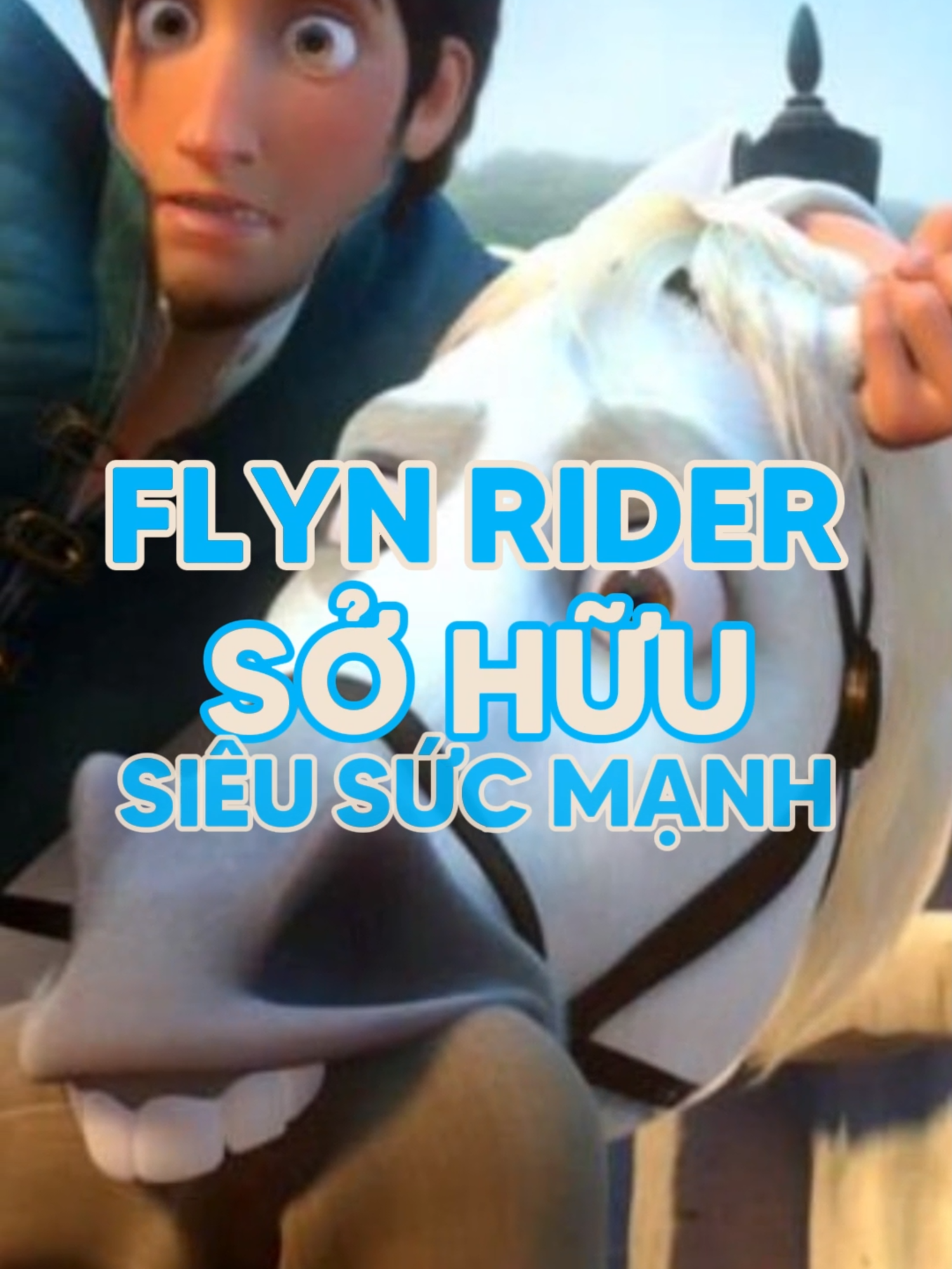 Flyn Rider sở hữu siêu sức mạnh #w2w #tiktokgiaitri #tiktoksoiphim #movietok #cartoon #disney #tangled