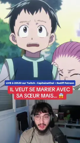 REDIFF COMPLETE SUR PATREON ✅ Tous les soirs à 20h30 sur Twitch 🔥(CapitaineKhal), découvre ou redécouvre avec nous l’anime Hunter x Hunter dans une petite react d’été !  C’est une des reactions que vous attendiez le plus ! J’espère ne pas être déçu par l’examen hunter ou les fourmis chimères Chimera Ant avec Meruem etc (c’est le truc qui me hype le plus je veux découvrir l’histoire du perso et voir les combats) #anime #manga #hunterxhunter hunter #hxh #gon #gonfreecs #kirua zoldyck killua #kurapika leolio #hisoka #netero brigade fantome chrollo lucifer #kuroro yorkshin city uvogin vs kurapika fight combat ⚠️ FAKE BODY ⚠️ FAKE BLOOD ⚠️ FAKE WEAPON ⚠️ FAKE FIGHT