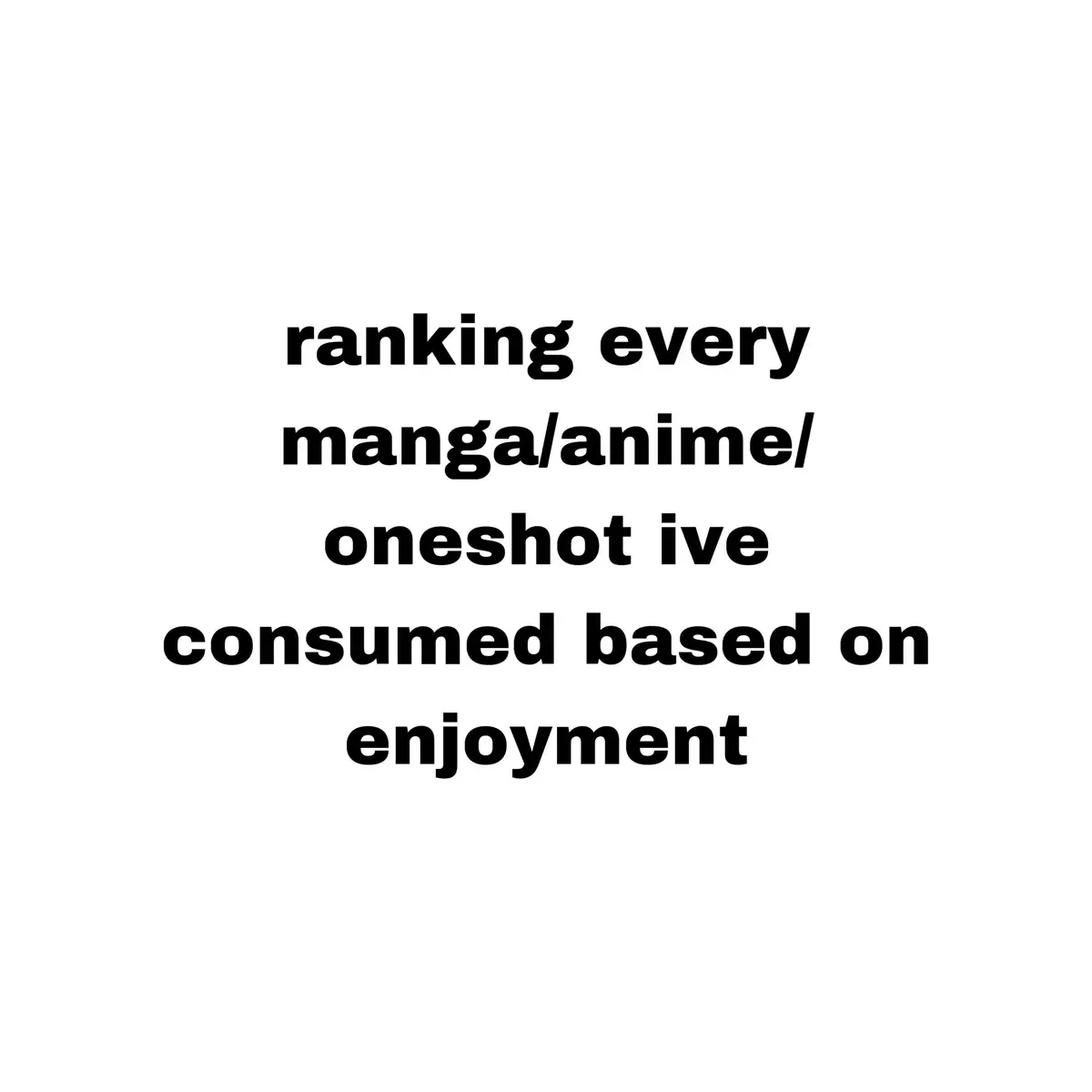 give reccommendations #manga #anime #oneshot #ranking 