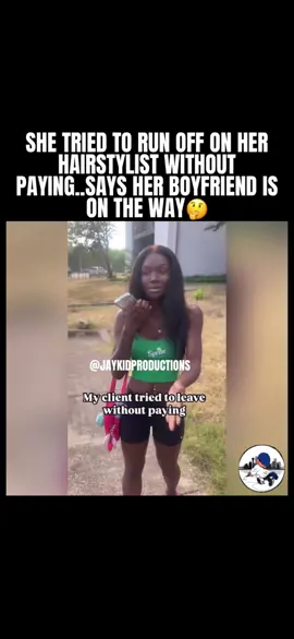 What you doing in this situation? 🤔 #hairstylist #crazy #wild #unpaid #viral #broke #viralvideo #viralvideos #viraltiktok #fyp #fypage #fypシ゚viral 