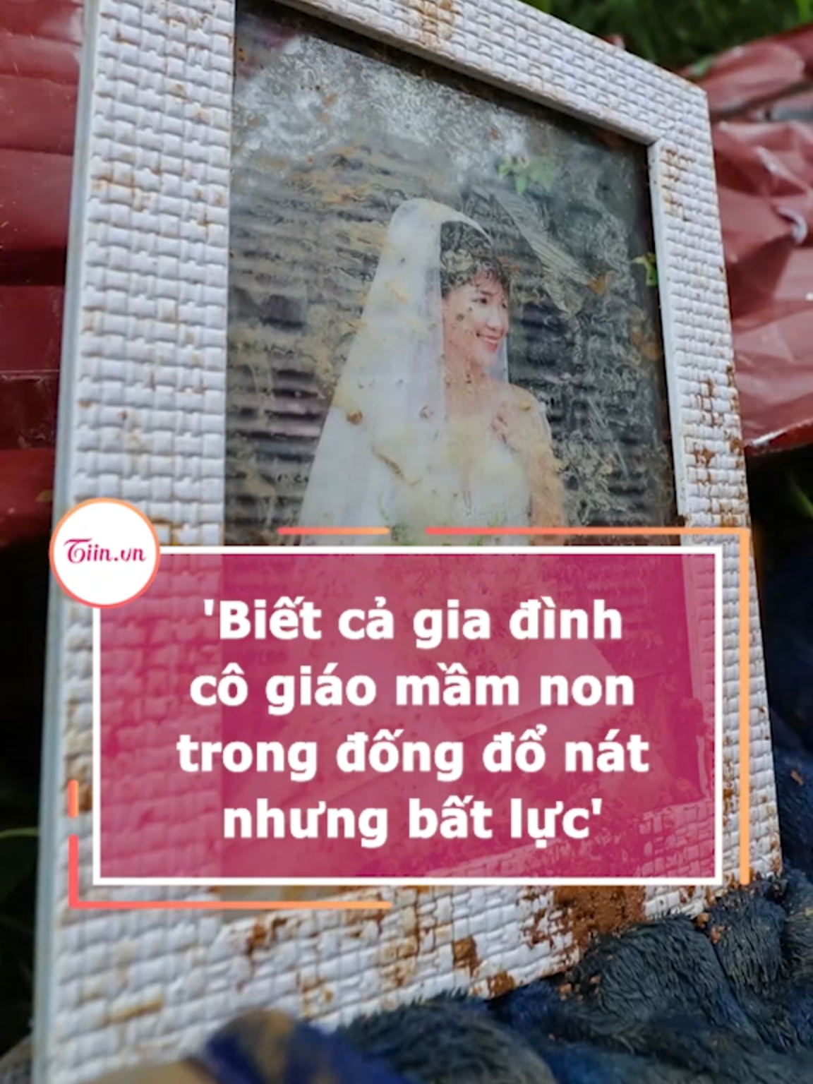 'Biết cả gia đình cô giáo mầm non trong đống đổ nát nhưng bất lực' #tiinnews