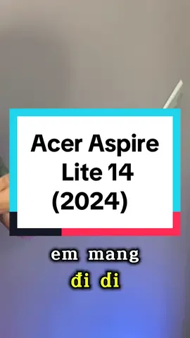 Khám phá acer aspire lite 14 (2024) phong cách mới lạ, cấu hình chất #thanhcongnghe #laptop #laptopsinhvien #acer #aceraspirelite 