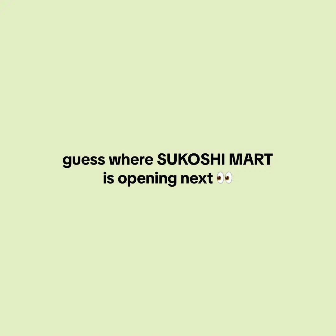 hint: 🤠 #sukoshimart 