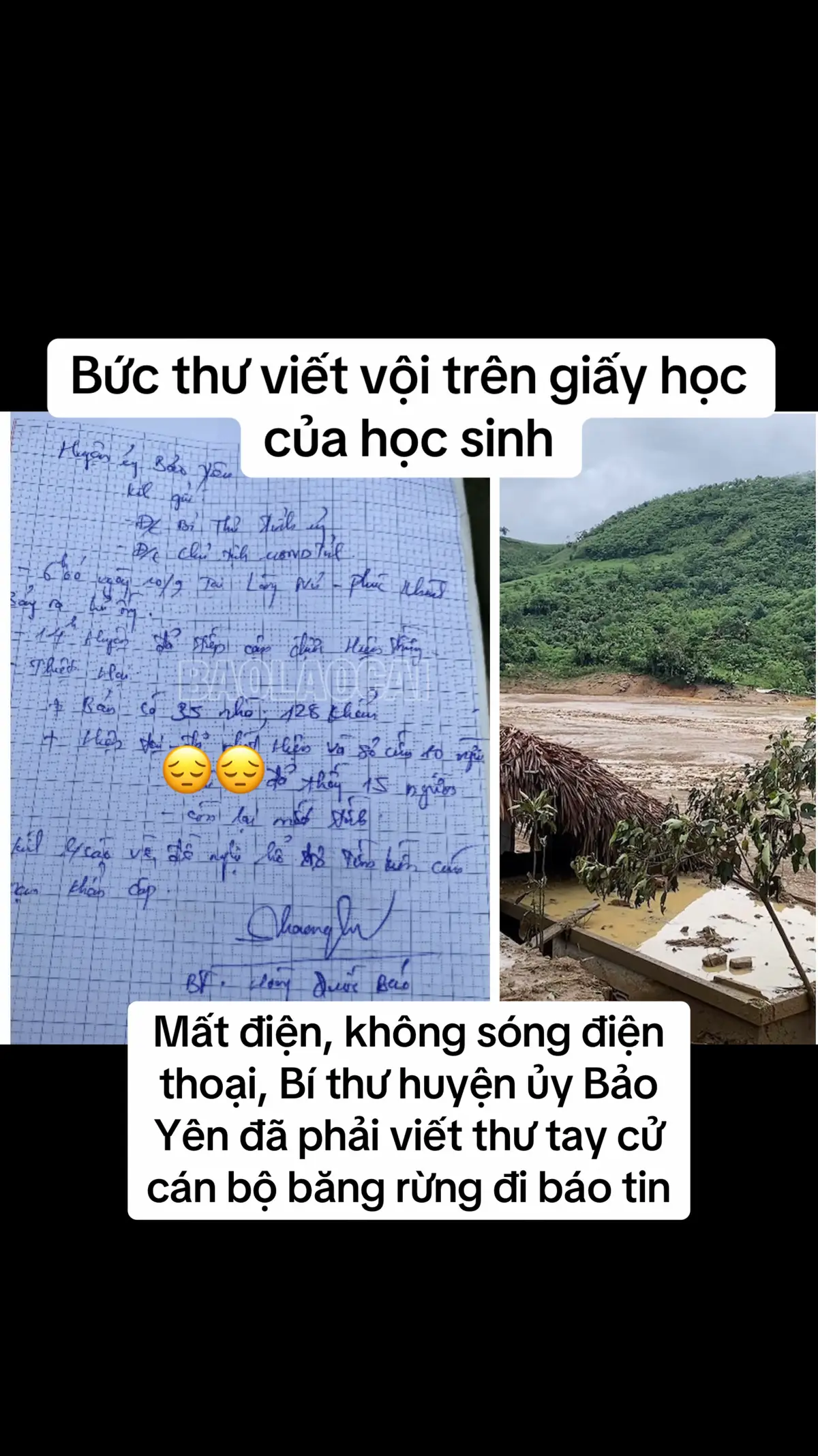 Lũ quét vùi lấp một bản ở Lào Cai . Có mặt tại hiện trường từ sớm nhưng cả thôn Làng Nủ ở Lào Cai bị cô lập, giao thông chia cắt, mất điện, không sóng điện thoại, Bí thư huyện ủy Bảo Yên đã phải viết thư tay cử cán bộ băng rừng đi báo tin. Bức thư viết vội trên giấy học của học sinh #laocai #luquet #xuhuong 