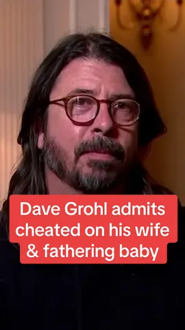 Dave Grohl admits cheated on his wife & fathering secret baby #dailymirror #breakingnews #fyp 