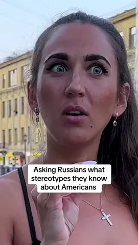 Asking Russians what stereotypes they know about Americans 