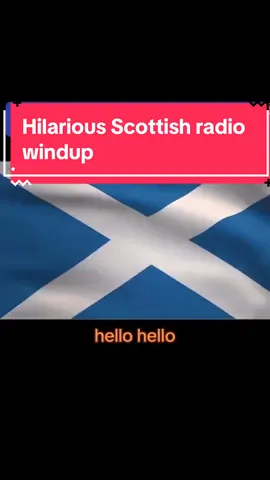 Hilarious scottish radio windup  #scottish #foryou #windup #scottishcomedy #scottishtiktok #glasgow #radio #hilariousvideos #prank #prankcall #funnycall 