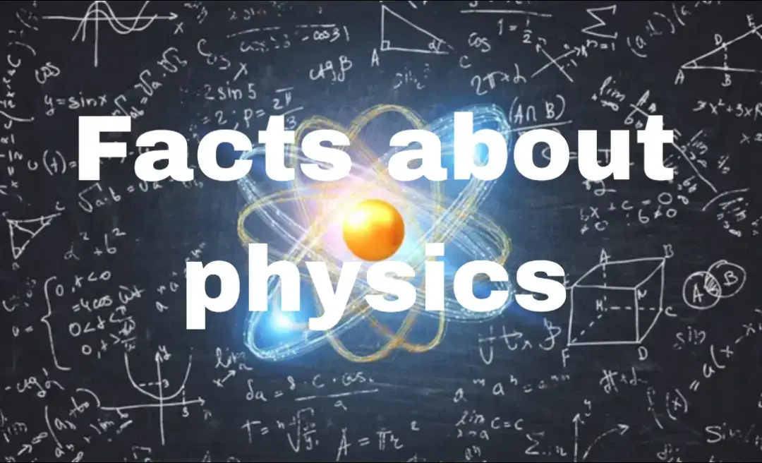 Facts about physics ⚛️ PT.2#facts #physics #interesting 