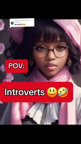 Replying to @dimple_qween._ #Introverts Be Like #Quietpeople #introvertstruggles #psychologyfacts #introvertbelike #viral #relatable #foryou #viralreels  #fypシ゚viral  #introvertontiktok . . . . . introvert Be Like, pov introvert be like, pov introverts, what it's like being an introvert, introvert meaning extrovert, whats an introvert, introvert means, what is the meaning of introvert, what is de meaning of introvert, introvert capcut template, real introvert vs fake introvert, meaning of introvert girl, introvert zodiac signs, introvert girl style, loud introvert examples, things that makes introvert happy, extrovert means, introvert vs extrovert, introvert personality characteristics, what introvert girl can't control, how to know if you're an introvert, introvert guy likes you, introvert relationship, extrovert means, prevent means, what is loud introvert, introvert pose, toxic introvert, introvert quote, introvert struggle, am I an introvert, I love being an introvert, am I actually an introvert, signs you’re an introvert, why am an introvert person, am I an introvert or ambivert, I am an introvert of course, is being an introvert bad, introvert when angry, what introvert girls can't control.
