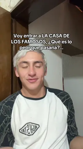 ¿Qué es lo peor que pasaría?🙃💀 #fyp #lacasadelosfamososmx #lcdlfmx 