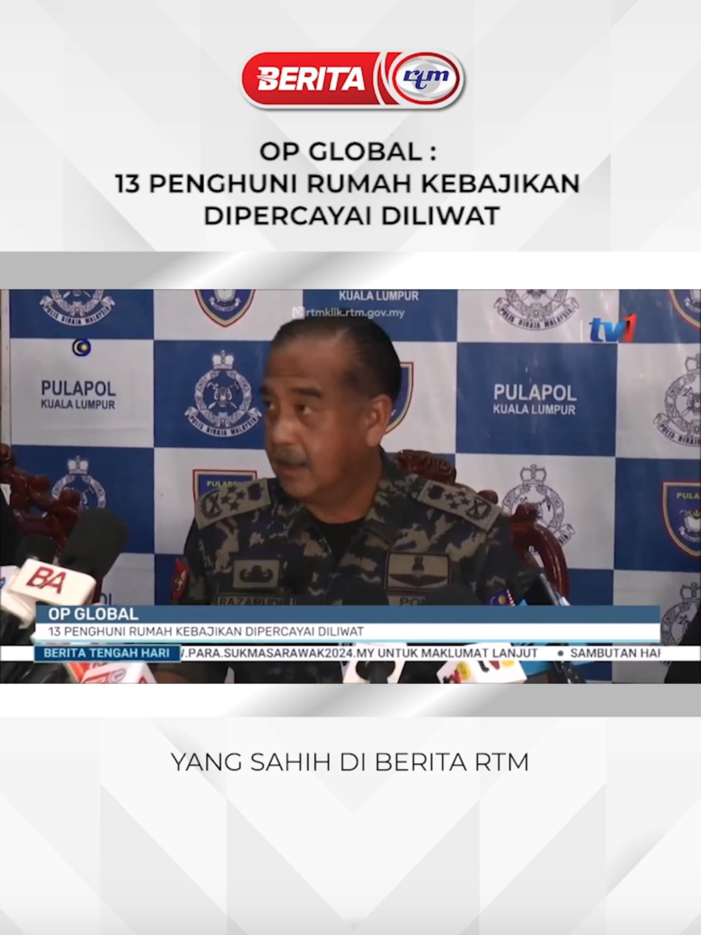 OP GLOBAL : 13 PENGHUNI RUMAH KEBAJIKAN DIPERCAYAI DILIWAT #BeritaRTM #RTM