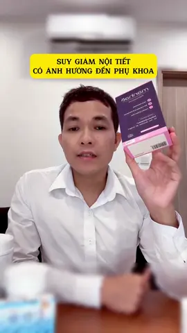 SUY GIẢM NỘI TIẾT CÓ ẢNH HƯỞNG ĐẾN PHỤ KHOA??  Suy giảm nội tiết có ảnh hưởng đến phụ khoa? #tsdsngocan #whcsktt #manhae #WomenOfTikTok