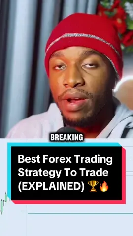 Best Forex Trading Strategy Explained 🏆🔥 #trading #tradingforex #forextrading #forextrader #tradingstrategy #forexstrategy 