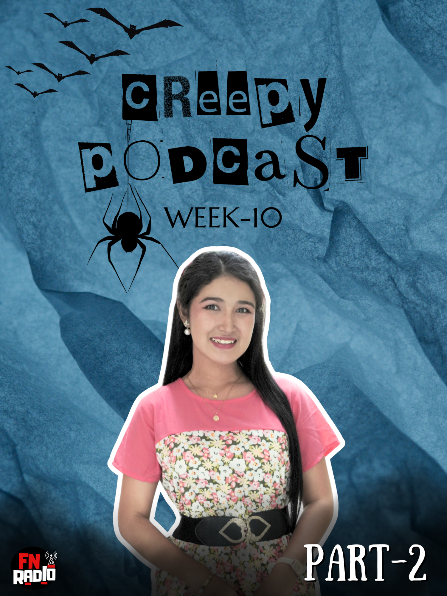 Creepy Podcast | Week-10 | Part-2 ဒီည ၁၂နာရီ FN Radio Myanmar YouTube Channel မှာ အပြည့်အစုံနားထောင်လို့ရမှာပါခင်ဗျာ။ Special Thanks to - @chuepannnwe Full Video on FN Radio Myanmar YouTube Channel #FN#fnradio #fridaynightradio #horror #horrorstory #ghoststories #updateghoststory #scary #creepypodcast #fyp #foryou #everyone