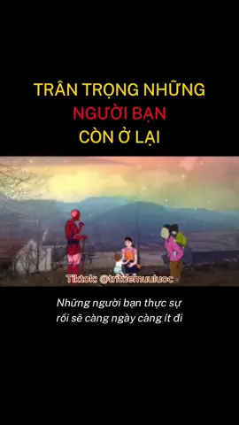 TRÂN TRỌNG NHỮNG NGƯỜI BẠN CÒN Ở LẠI. #pháttriểnbảnthân #trítuệchiếnlược #bứtphá #đọc_sách_mỗi_ngày #đọc #khởinghiệp 