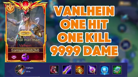 Vanlhein ONE HIT ONE KILL #lienquanmobile 