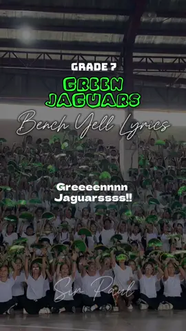 LYRICS | Intramurals 2024 Bench Yell Competition — The Green Jaguars #benchyell #yellcompetition #benchyellcompetition #benchcheering #benchcheeringcompetition #yell #benchcheer #intramurals #cheerleading #cheering 