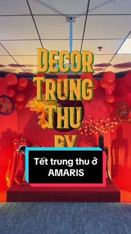 M.E.P đã mang Tết Trung Thu đến với AMARIS rồi đâyyyyy 🥰 #mep #mepeventandparty #amaris #trungthu2024 #decor #beauty 